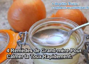 Comment calmer toux d'irritation remède Grand-mère ?