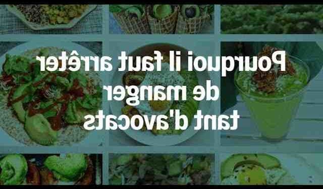 Est-ce bon de manger 1 avocat par jour ?