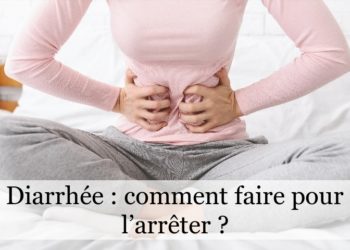 Comment ne plus jamais avoir la diarrhée ?