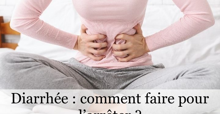 Comment ne plus jamais avoir la diarrhée ?